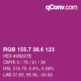 カラーコード: RGB 155.7 38.6 123 | qconv.com