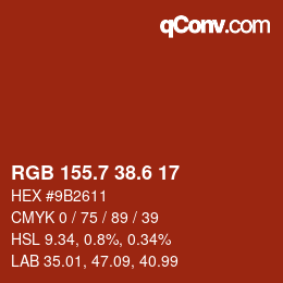 カラーコード: RGB 155.7 38.6 17 | qconv.com