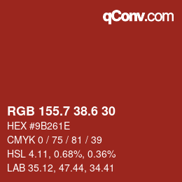 カラーコード: RGB 155.7 38.6 30 | qconv.com