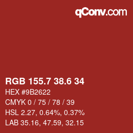 カラーコード: RGB 155.7 38.6 34 | qconv.com
