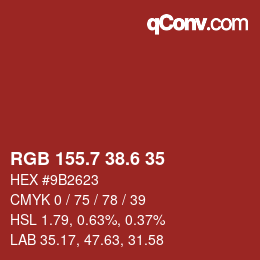 カラーコード: RGB 155.7 38.6 35 | qconv.com