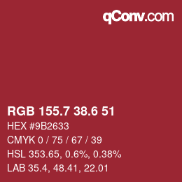 カラーコード: RGB 155.7 38.6 51 | qconv.com