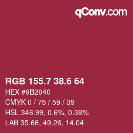 カラーコード: RGB 155.7 38.6 64 | qconv.com
