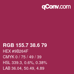 カラーコード: RGB 155.7 38.6 79 | qconv.com