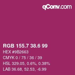 カラーコード: RGB 155.7 38.6 99 | qconv.com