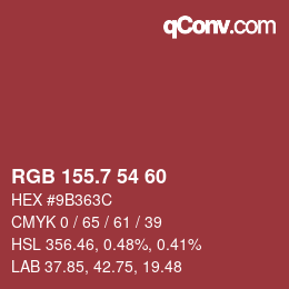 カラーコード: RGB 155.7 54 60 | qconv.com