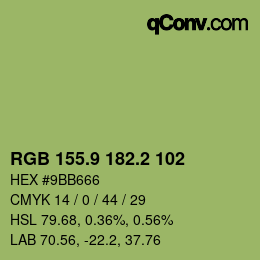 カラーコード: RGB 155.9 182.2 102 | qconv.com