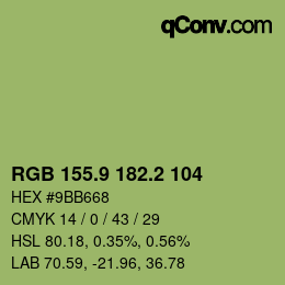 カラーコード: RGB 155.9 182.2 104 | qconv.com