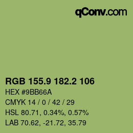 カラーコード: RGB 155.9 182.2 106 | qconv.com