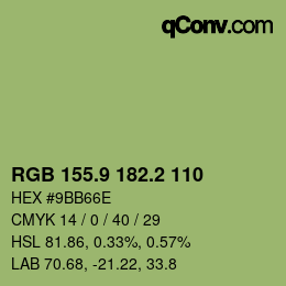 カラーコード: RGB 155.9 182.2 110 | qconv.com