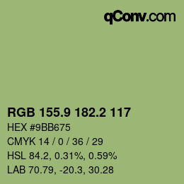 カラーコード: RGB 155.9 182.2 117 | qconv.com
