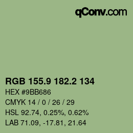 カラーコード: RGB 155.9 182.2 134 | qconv.com