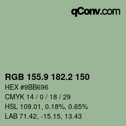 Farbcode: RGB 155.9 182.2 150 | qconv.com