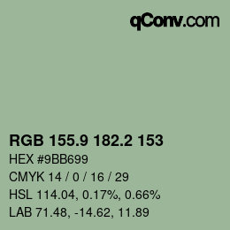 カラーコード: RGB 155.9 182.2 153 | qconv.com