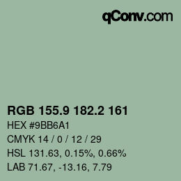 カラーコード: RGB 155.9 182.2 161 | qconv.com