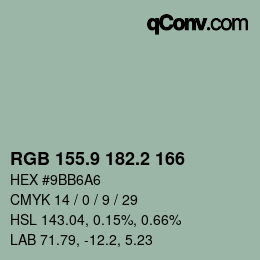 カラーコード: RGB 155.9 182.2 166 | qconv.com