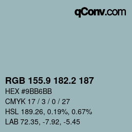 Color code: RGB 155.9 182.2 187 | qconv.com