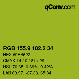 カラーコード: RGB 155.9 182.2 34 | qconv.com
