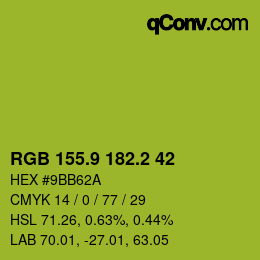 カラーコード: RGB 155.9 182.2 42 | qconv.com