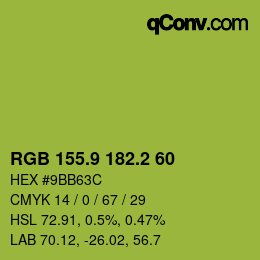 カラーコード: RGB 155.9 182.2 60 | qconv.com