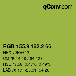 カラーコード: RGB 155.9 182.2 66 | qconv.com