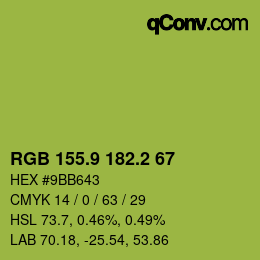 カラーコード: RGB 155.9 182.2 67 | qconv.com