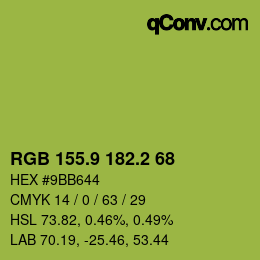 カラーコード: RGB 155.9 182.2 68 | qconv.com