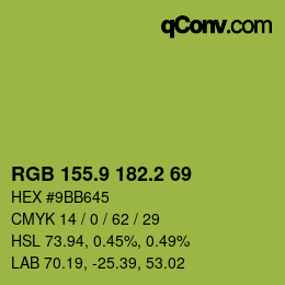 カラーコード: RGB 155.9 182.2 69 | qconv.com