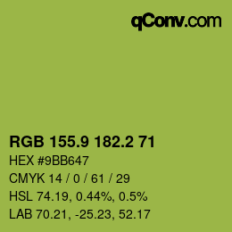 カラーコード: RGB 155.9 182.2 71 | qconv.com