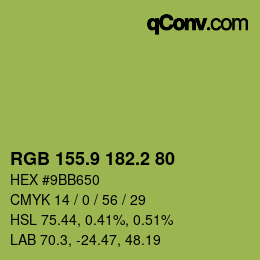カラーコード: RGB 155.9 182.2 80 | qconv.com