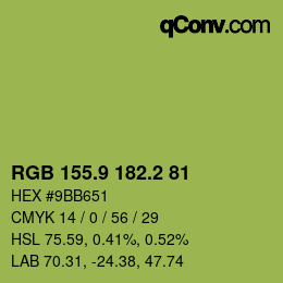 カラーコード: RGB 155.9 182.2 81 | qconv.com