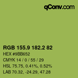 カラーコード: RGB 155.9 182.2 82 | qconv.com
