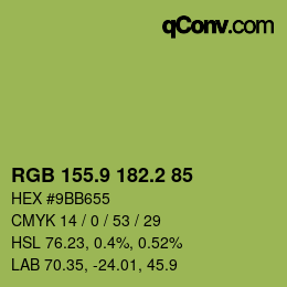 カラーコード: RGB 155.9 182.2 85 | qconv.com