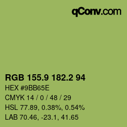 カラーコード: RGB 155.9 182.2 94 | qconv.com