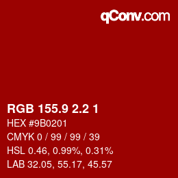 カラーコード: RGB 155.9 2.2 1 | qconv.com