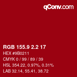 カラーコード: RGB 155.9 2.2 17 | qconv.com