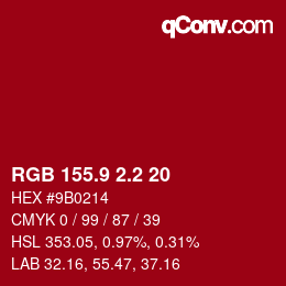 カラーコード: RGB 155.9 2.2 20 | qconv.com