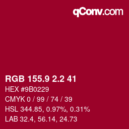 カラーコード: RGB 155.9 2.2 41 | qconv.com