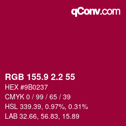 カラーコード: RGB 155.9 2.2 55 | qconv.com