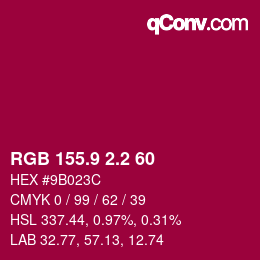 カラーコード: RGB 155.9 2.2 60 | qconv.com