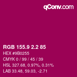 カラーコード: RGB 155.9 2.2 85 | qconv.com