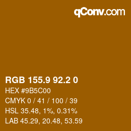 Color code: RGB 155.9 92.2 0 | qconv.com