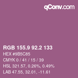 カラーコード: RGB 155.9 92.2 133 | qconv.com