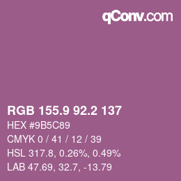 カラーコード: RGB 155.9 92.2 137 | qconv.com