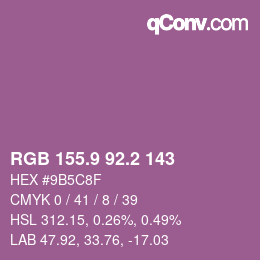 カラーコード: RGB 155.9 92.2 143 | qconv.com