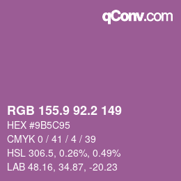カラーコード: RGB 155.9 92.2 149 | qconv.com
