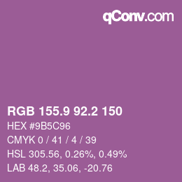 カラーコード: RGB 155.9 92.2 150 | qconv.com