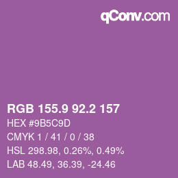 カラーコード: RGB 155.9 92.2 157 | qconv.com