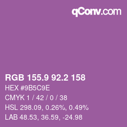 カラーコード: RGB 155.9 92.2 158 | qconv.com