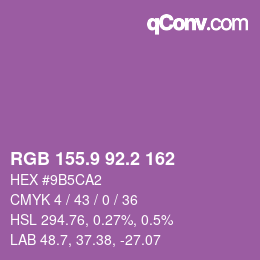 カラーコード: RGB 155.9 92.2 162 | qconv.com